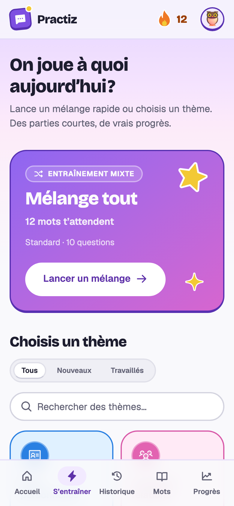 L’écran S’entraîner : Mélange tout avec 12 mots qui t’attendent, et les quinze thèmes.